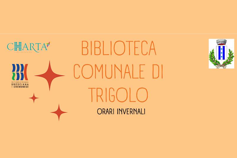 Titolo grafico: "Orario invernali Biblioteca di Trigolo".